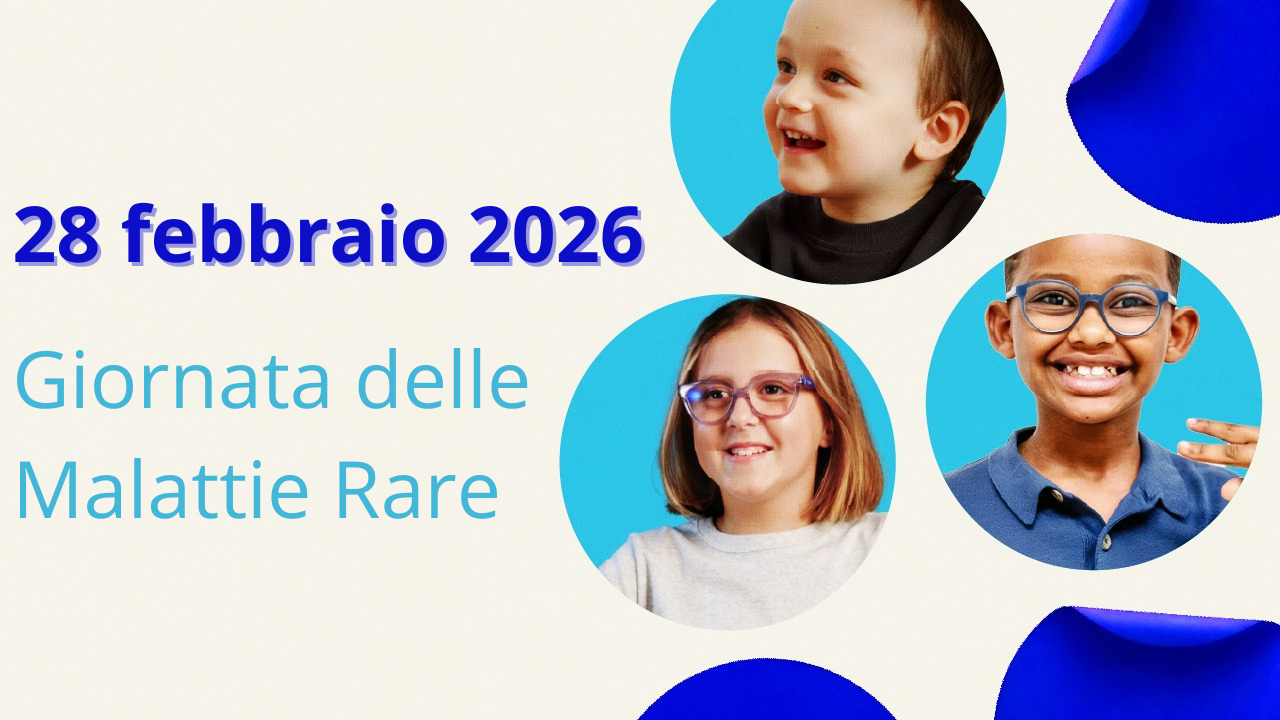 28 febbraio. Giornata delle Malattie Rare