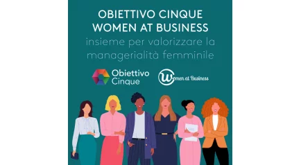 ilsussidiario.net Obiettivo Cinque e Women at Business/ Insieme per...