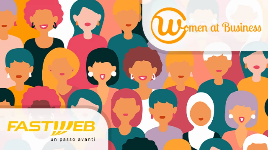 fastweb.it Fastweb in campo per le competenze femminili, siglata la partnership con Women At Business